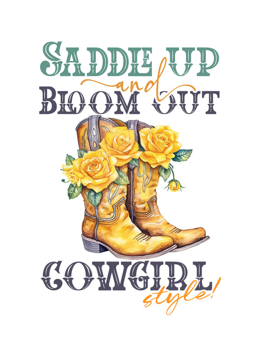 Saddle Up and Bloom Out, Cowgirl Style