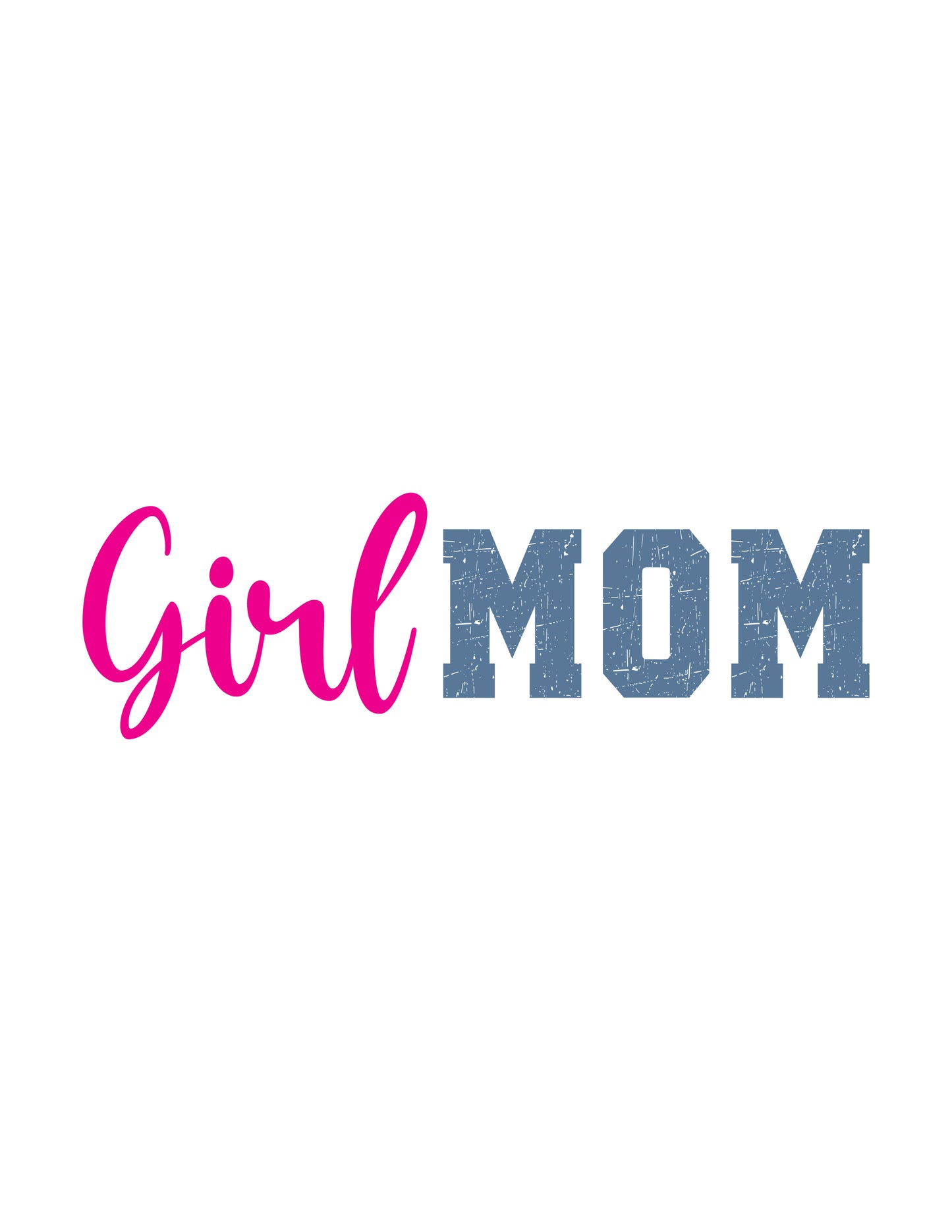 Girl Mom