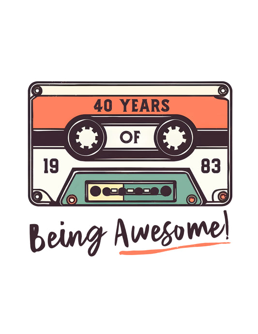 40 Years Being Awesome