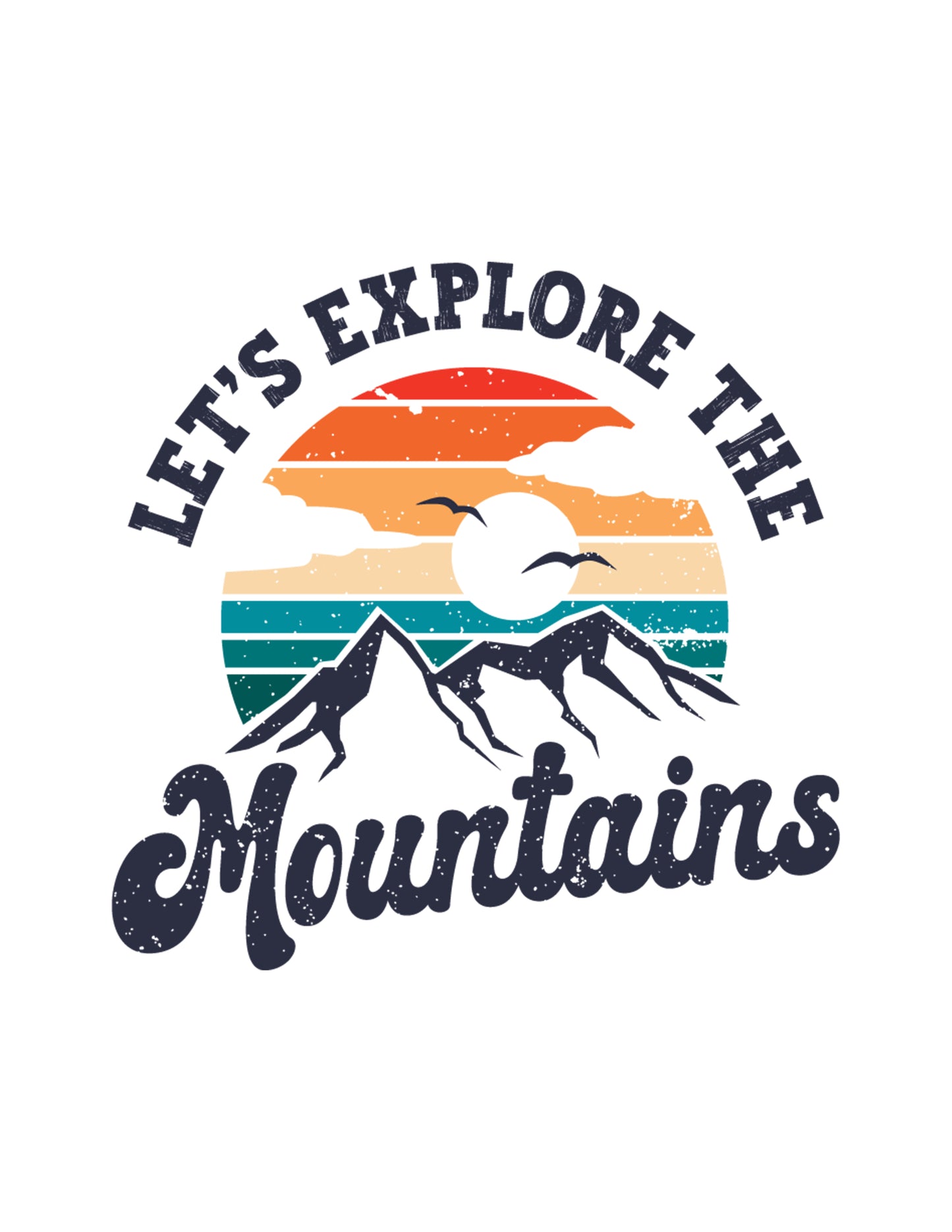 Let's Explore the Mountains