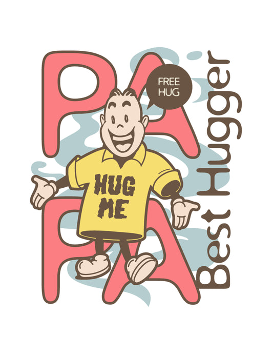 Papa Best Hugger