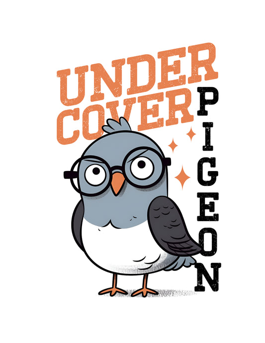 Undercover Pigeon