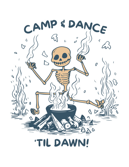 Camp & Dance "Til Dawn