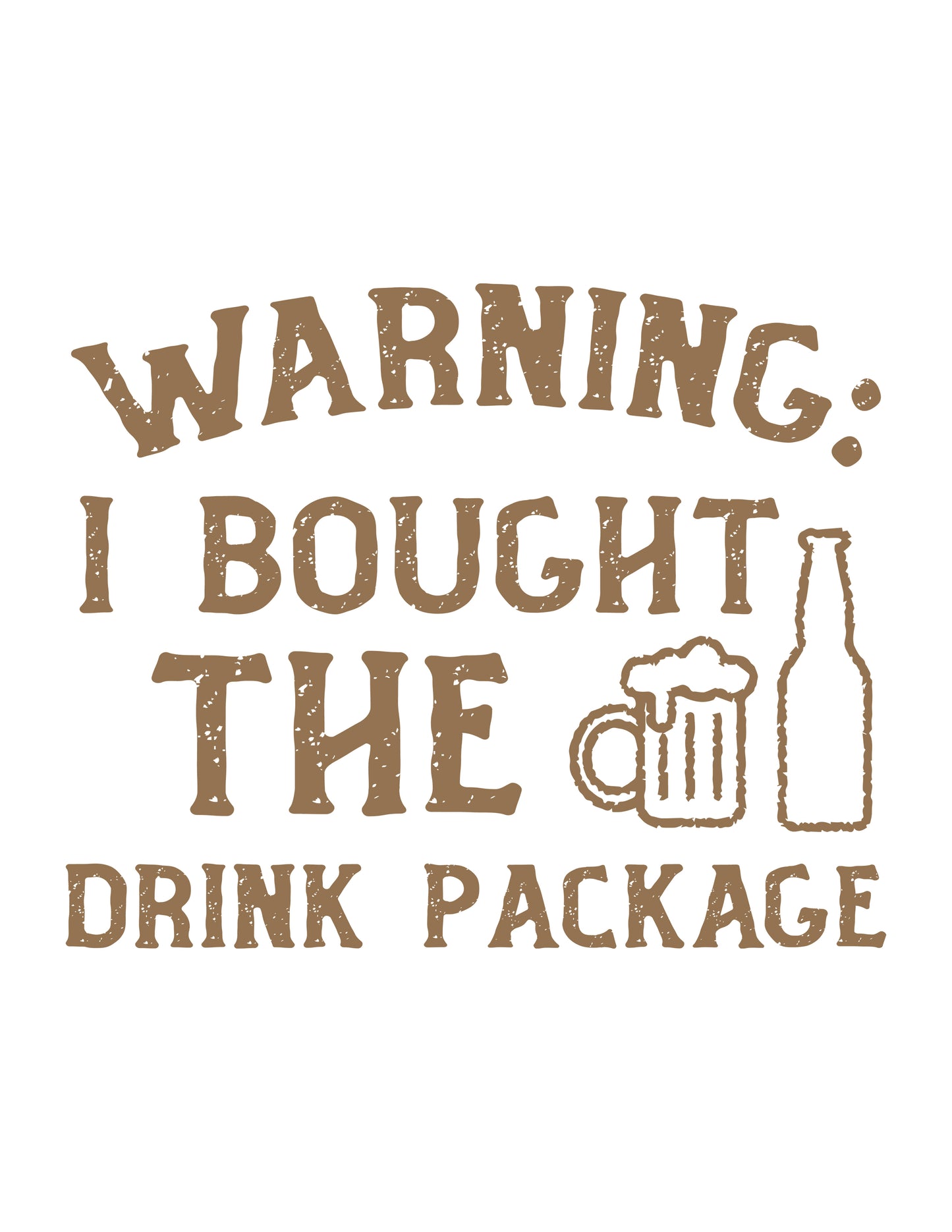 Warning: I Bought the Drink Package