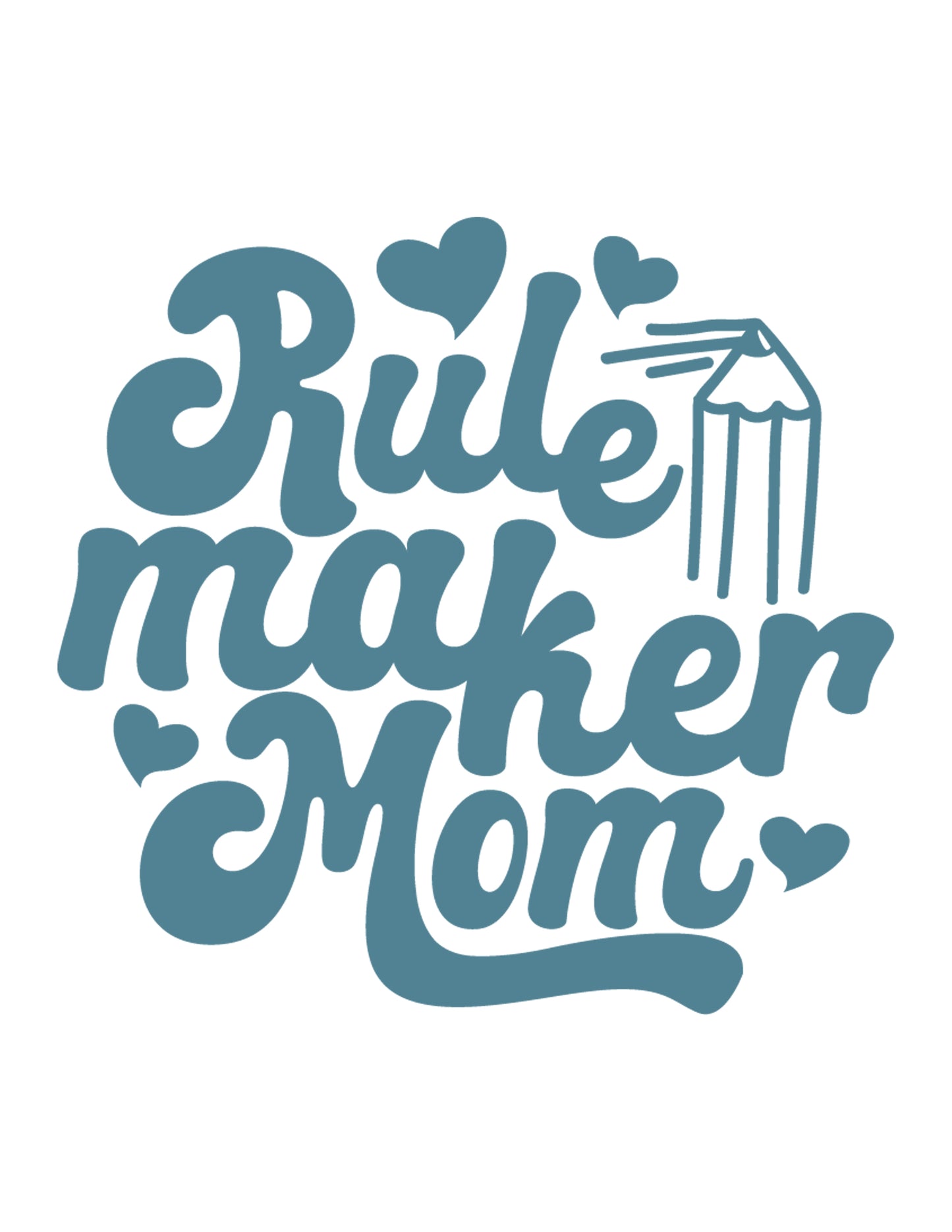 Rule Maker Mom