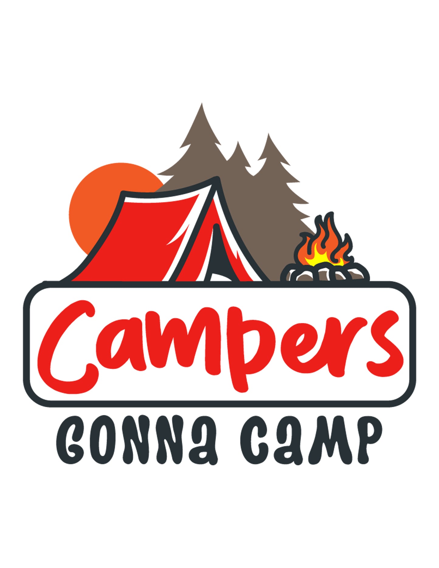 Campers Gonna Camp