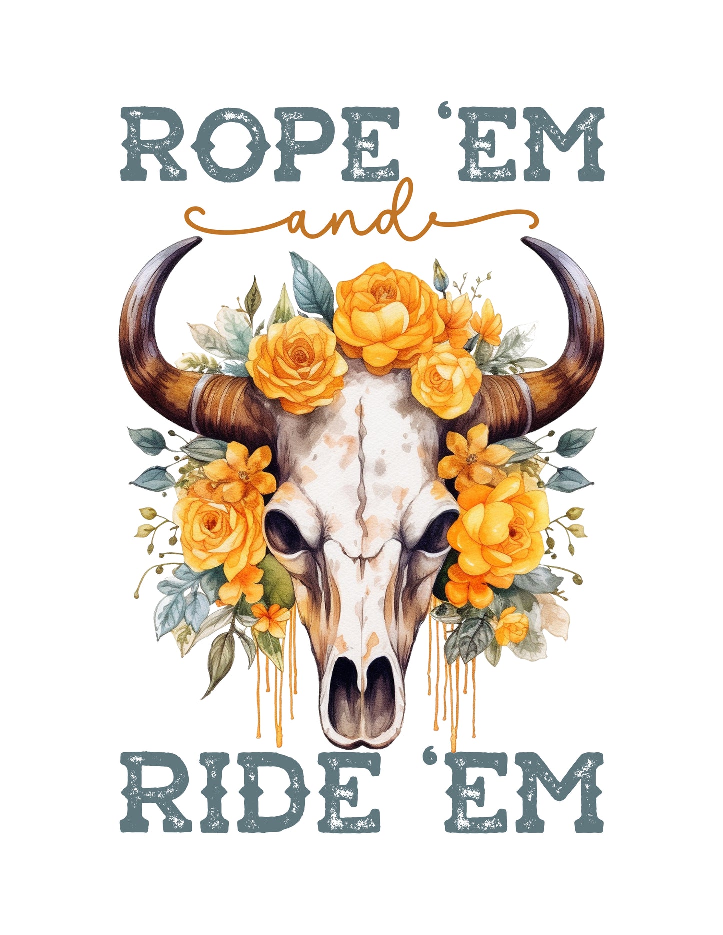 Rope 'Em And Ride 'Em