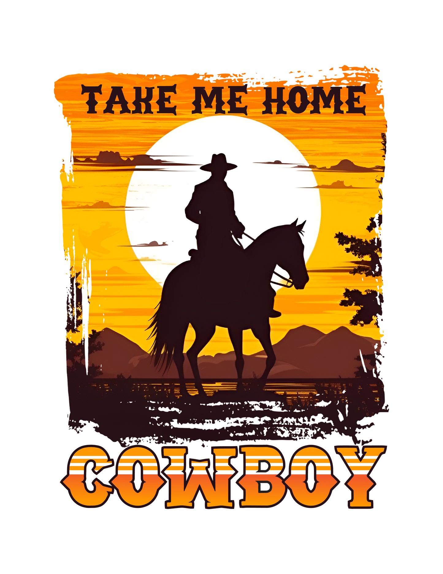 Take Me Home Cowboy