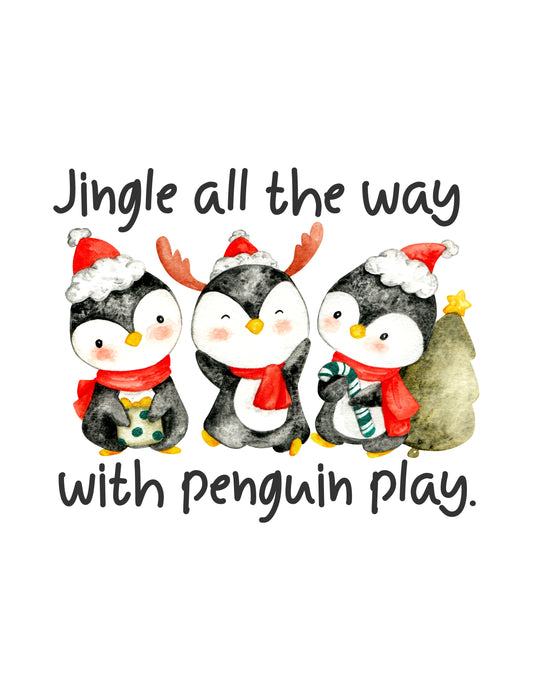 Jingle All The Way With Penguin Play