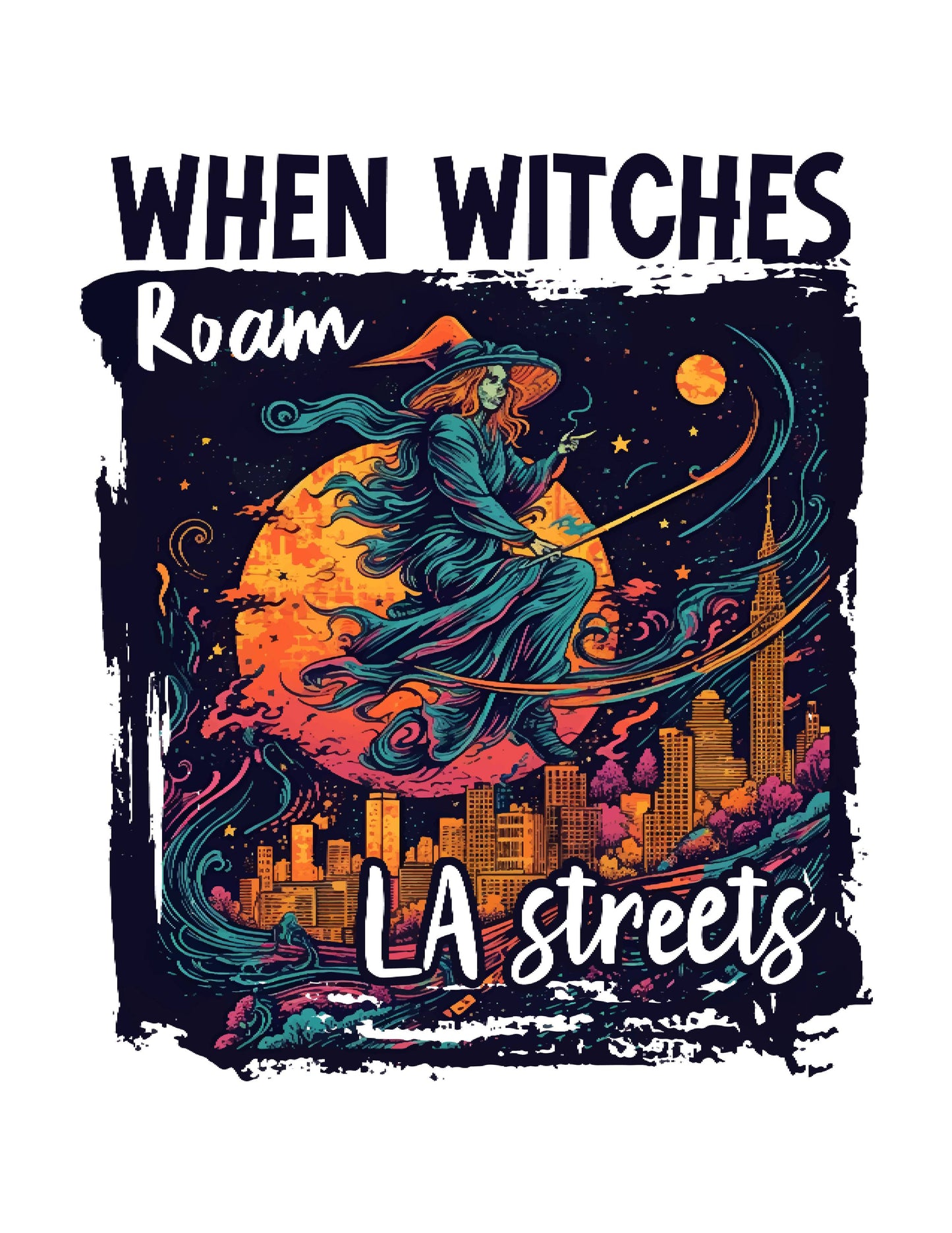 When Witches Roam LA Streets