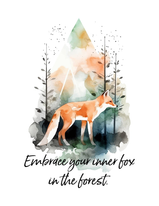 Embrace Your Inner Fox In The Forest